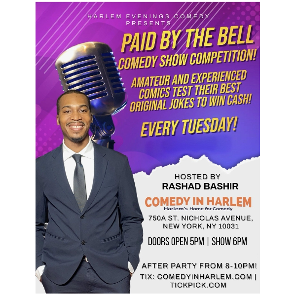 PAID BY THE BELL — WHERE COMICS COMPETE FOR CASH & THE CROWD DECIDES