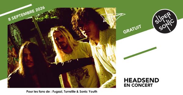 Headsend • Serratella • Sound of Lies
