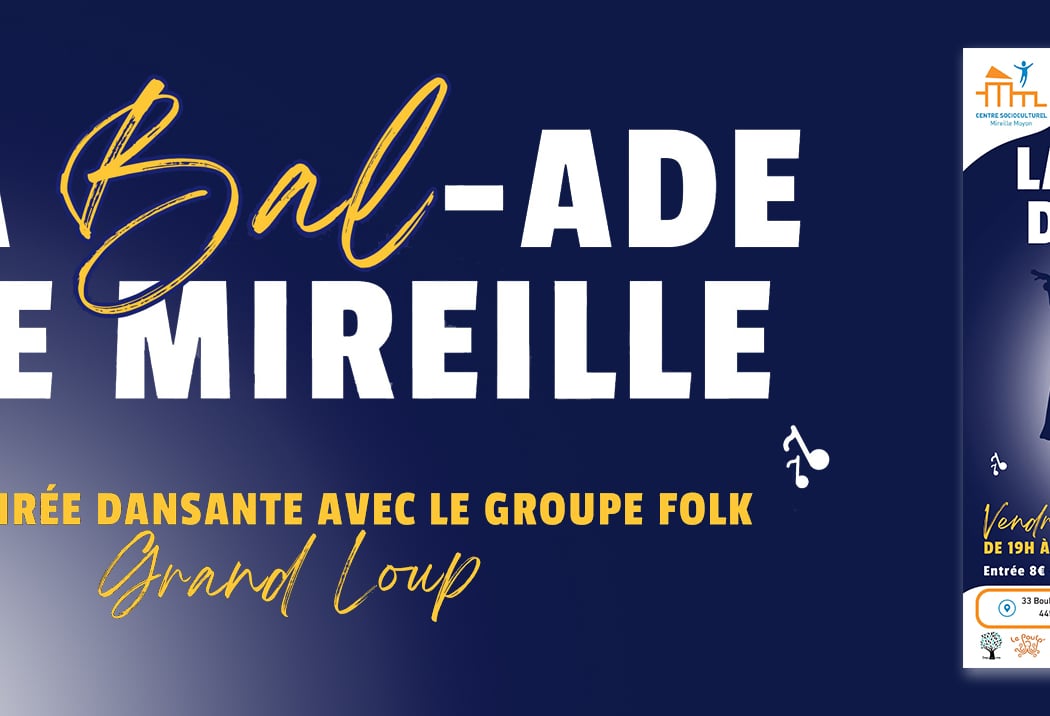 La Bal-ade de Mireille 3