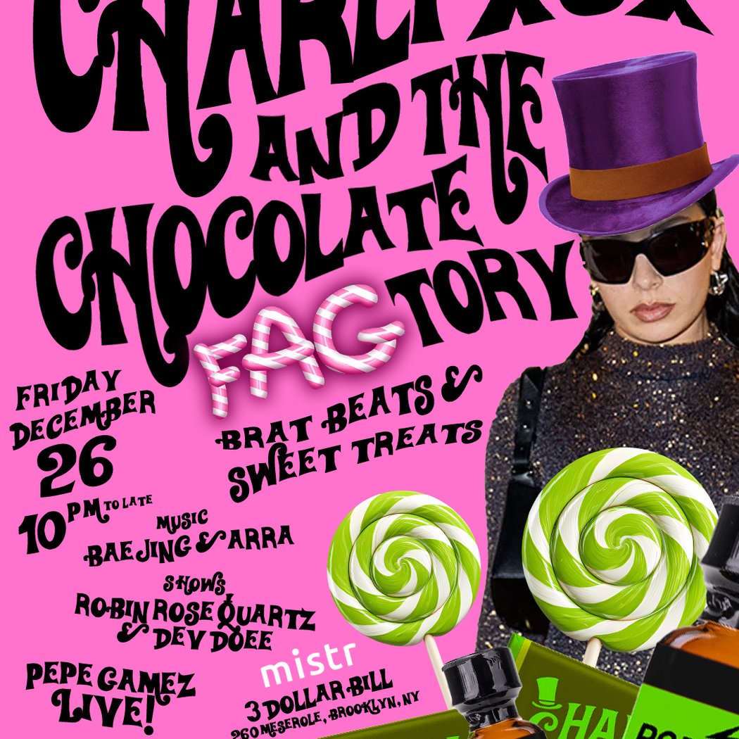 Charli XCX and the Chocolate FAGtory 1