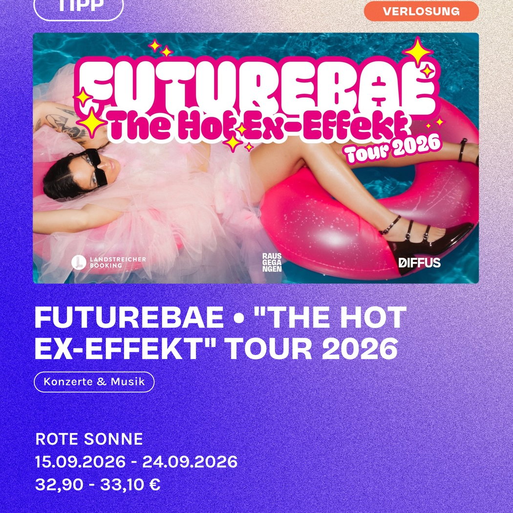 futurebae ",The Hot Ex-Effekt" Tour 2026 2