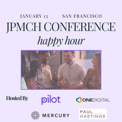 JPM Healthcare Conference Happy Hour 1