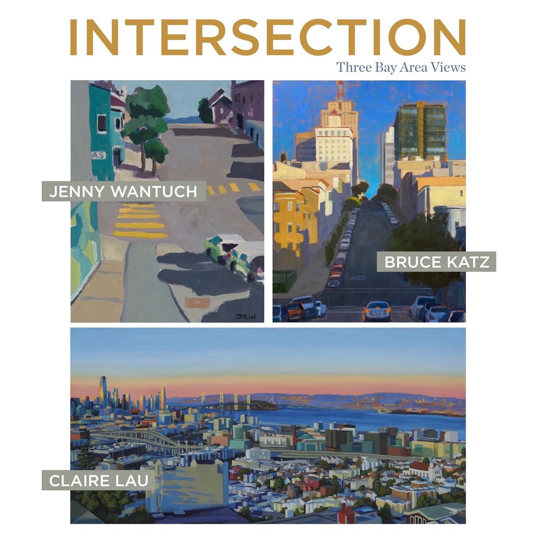 Intersection: Three Bay Area Views – Bruce Katz, Claire Lau, Jenny Wantuch 1