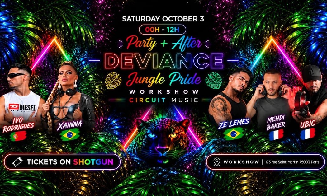 Deviance Paris Pride Party + After