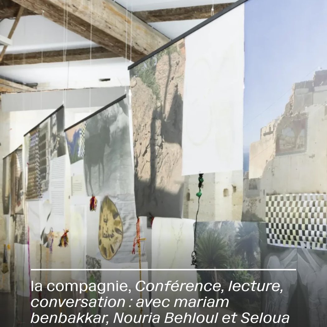 Conférence, lecture, conversation avec Mariam Benbakkar, Nouria Behloul et Seloua Luste Boulbina