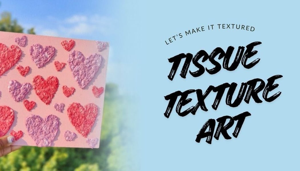 Tissue Texture Art 1