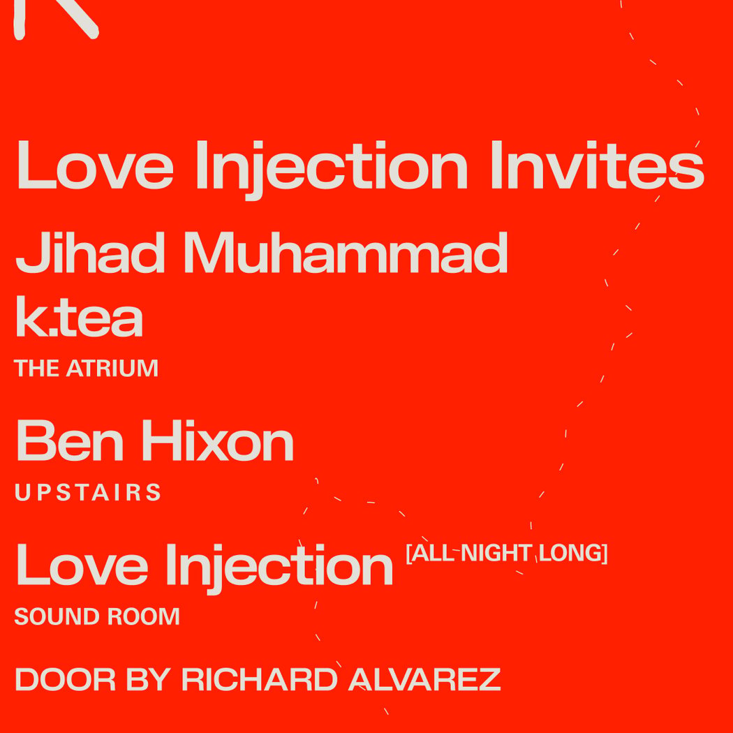 Love Injection / Jihad Muhammad + k.tea / Ben Hixon 1