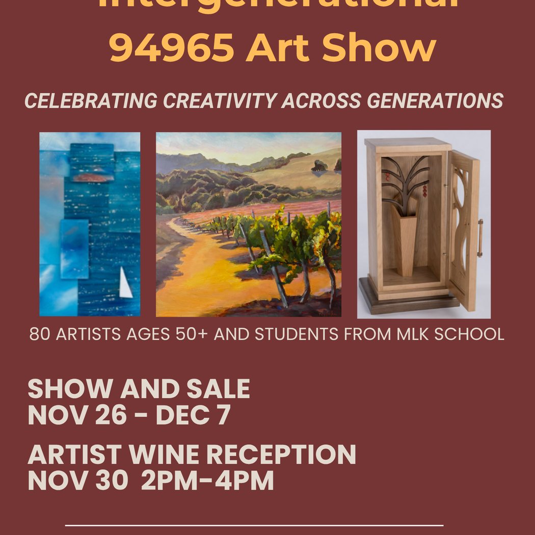 Intergenerational 94965 Art Show and Artist Reception 1