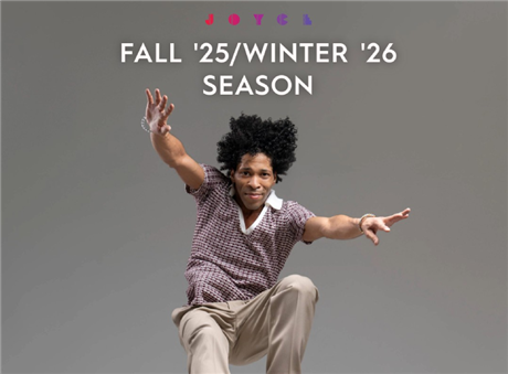 The Joyce Theater Fall '25/Winter '26 Season 1