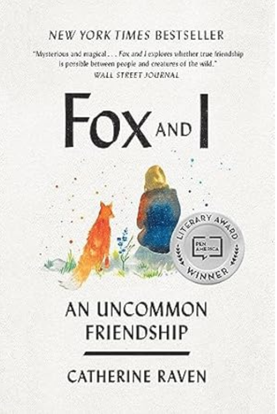 Book Discussion: Fox & I: An Uncommon Friendship 1