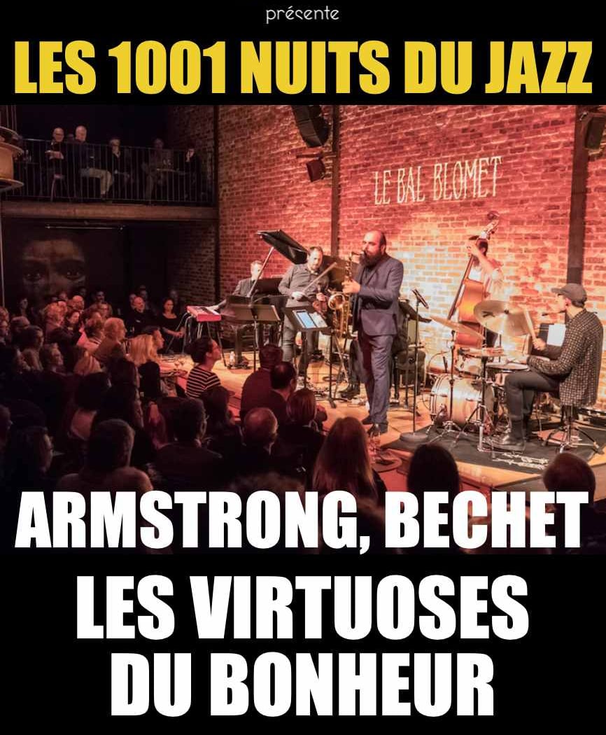 LES 1001 NUITS DU JAZZ – LES VIRTUOSES DU BONHEUR 1