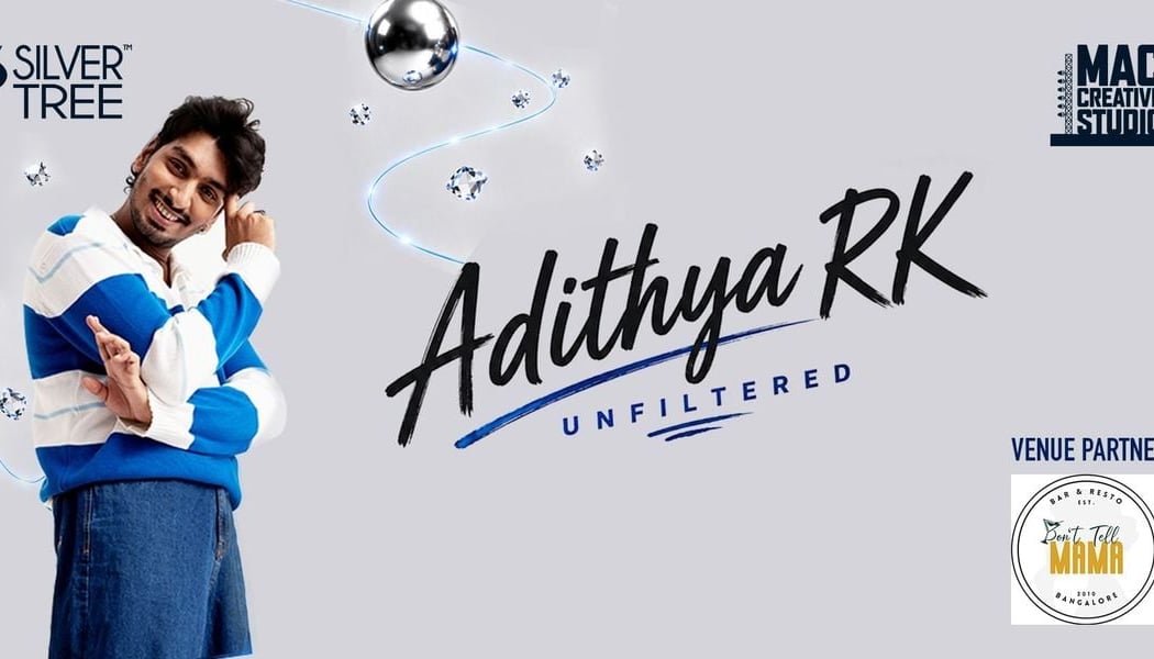 Adithya RK Unfiltered 1