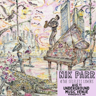 Nik Parr & The Selfless Lovers 1