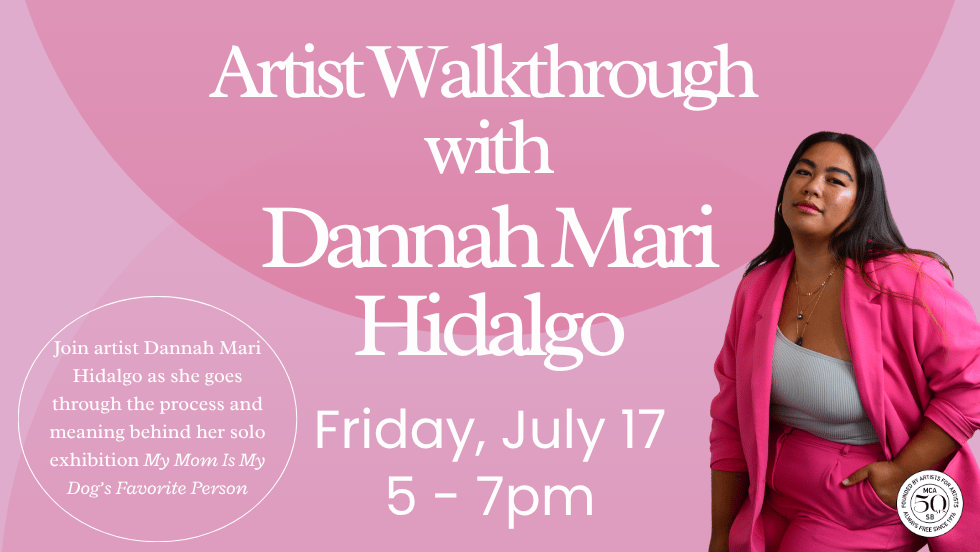 Artist Walkthrough with Dannah Mari Hidalgo 1