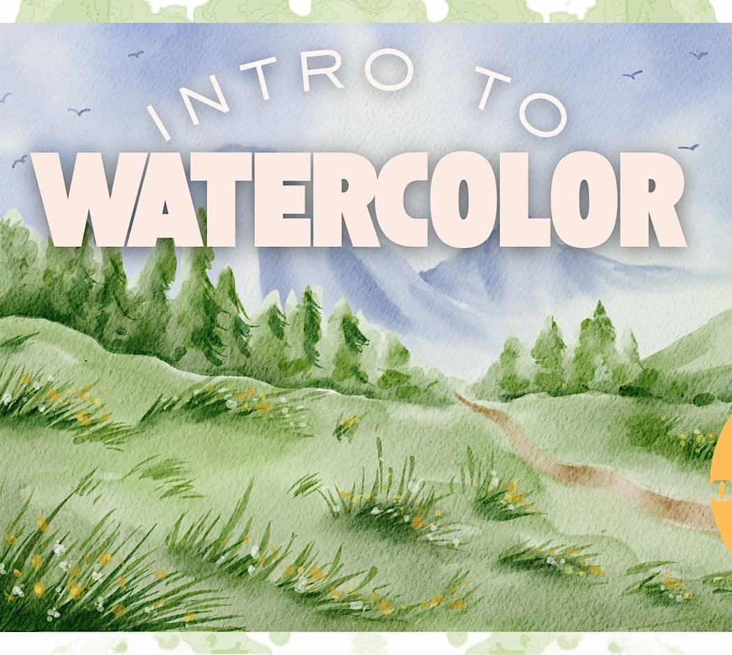 Intro to Watercolors 2