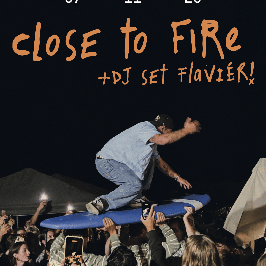 Close To Fire: 'Summer After' Show 1