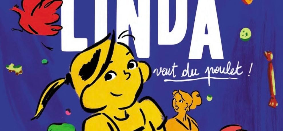 Linda veut du poulet! 1