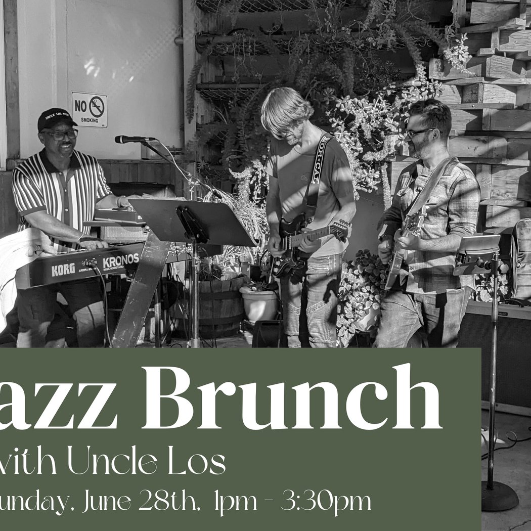 Jazz/R&B Brunch with Uncle Los