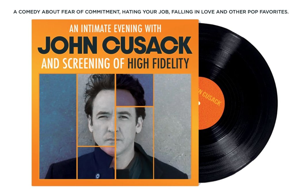 High Fidelity: An Intimate Screening and Evening with John Cusack 1