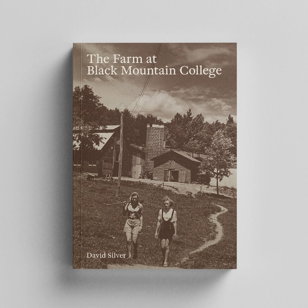 Leaving out the Luminaries: Students, collaboration, and the farm at Black Mountain College 1