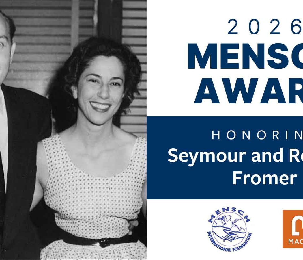2026 Mensch Award: Honoring Seymour and Rebecca Fromer