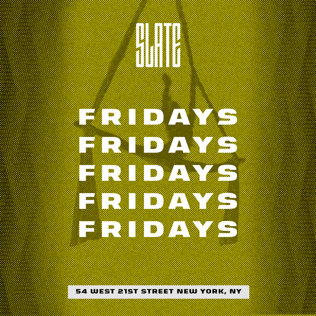 Slate Fridays 1