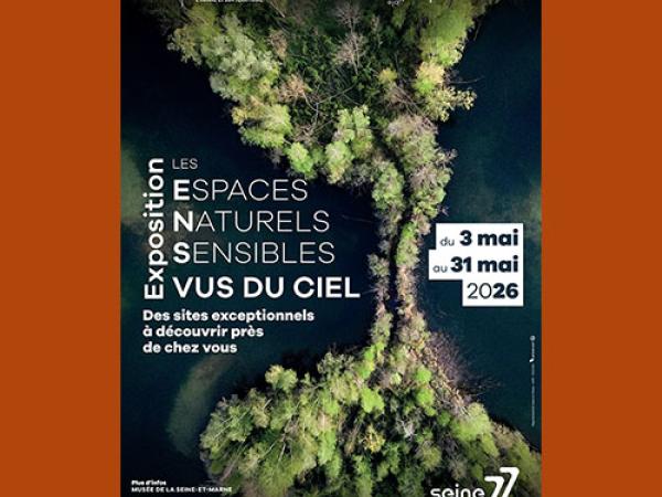 Les espaces naturels sensibles vus du ciel : ENSemble préservons la nature Exposition 1