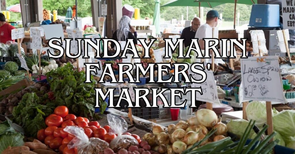 Sunday Marin Farmers’ Market 1
