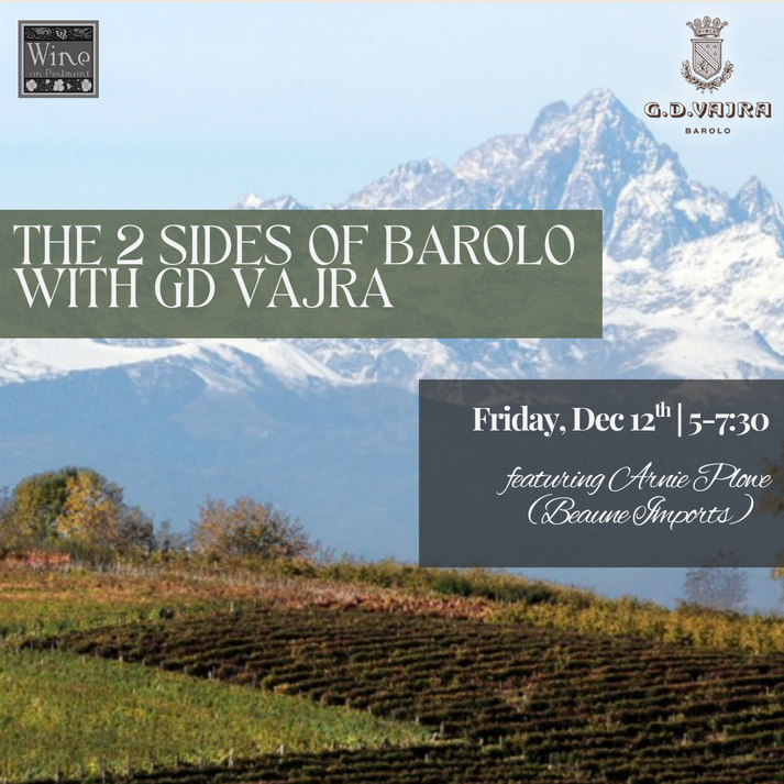 G.D. Vajra & The Two Sides of Barolo with Arnie Plowe 1