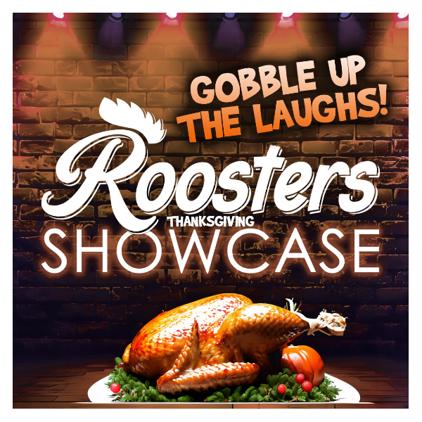 Rooster's Comedy Showcase 1