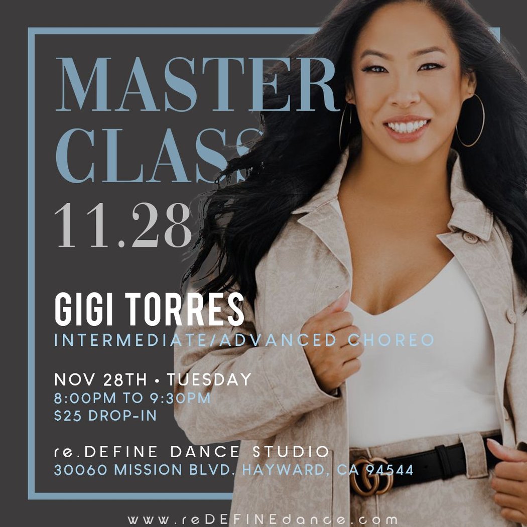 Master Class w/ Gigi Torres (Int/Adv Choreography) 1