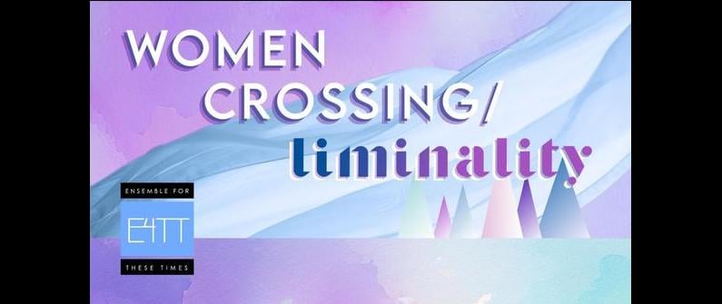 Women Crossing/Liminality 1