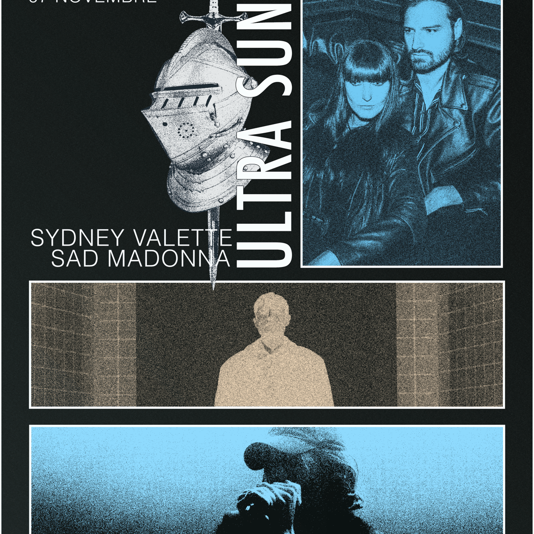 ULTRA SUNN + SYDNEY VALETTE + SAD MADONA 1