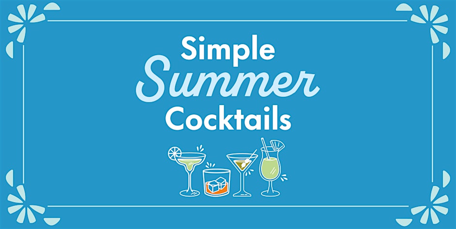 Simple Summer Cocktails 1