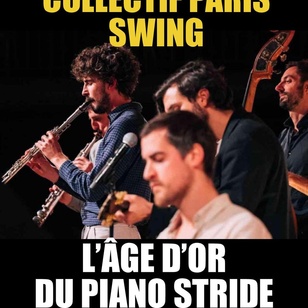 COLLECTIF PARIS SWING – L’ÂGE D’OR DU PIANO STRIDE 1
