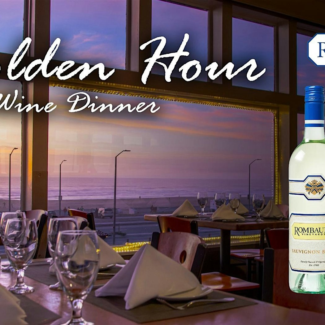 A Golden Hour: Rombauer Wine Dinner By The Sea 1