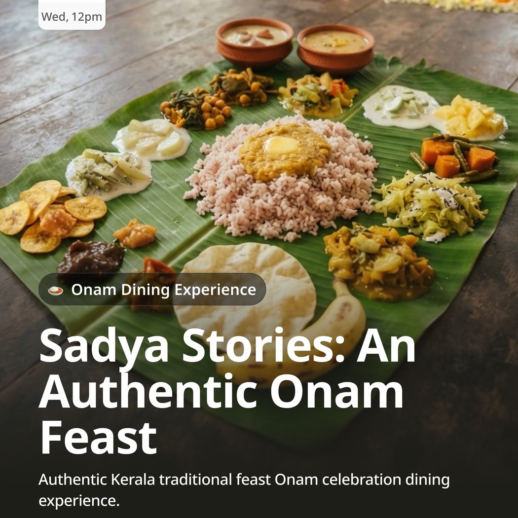 Sadya Stories: An Authentic Onam Feast