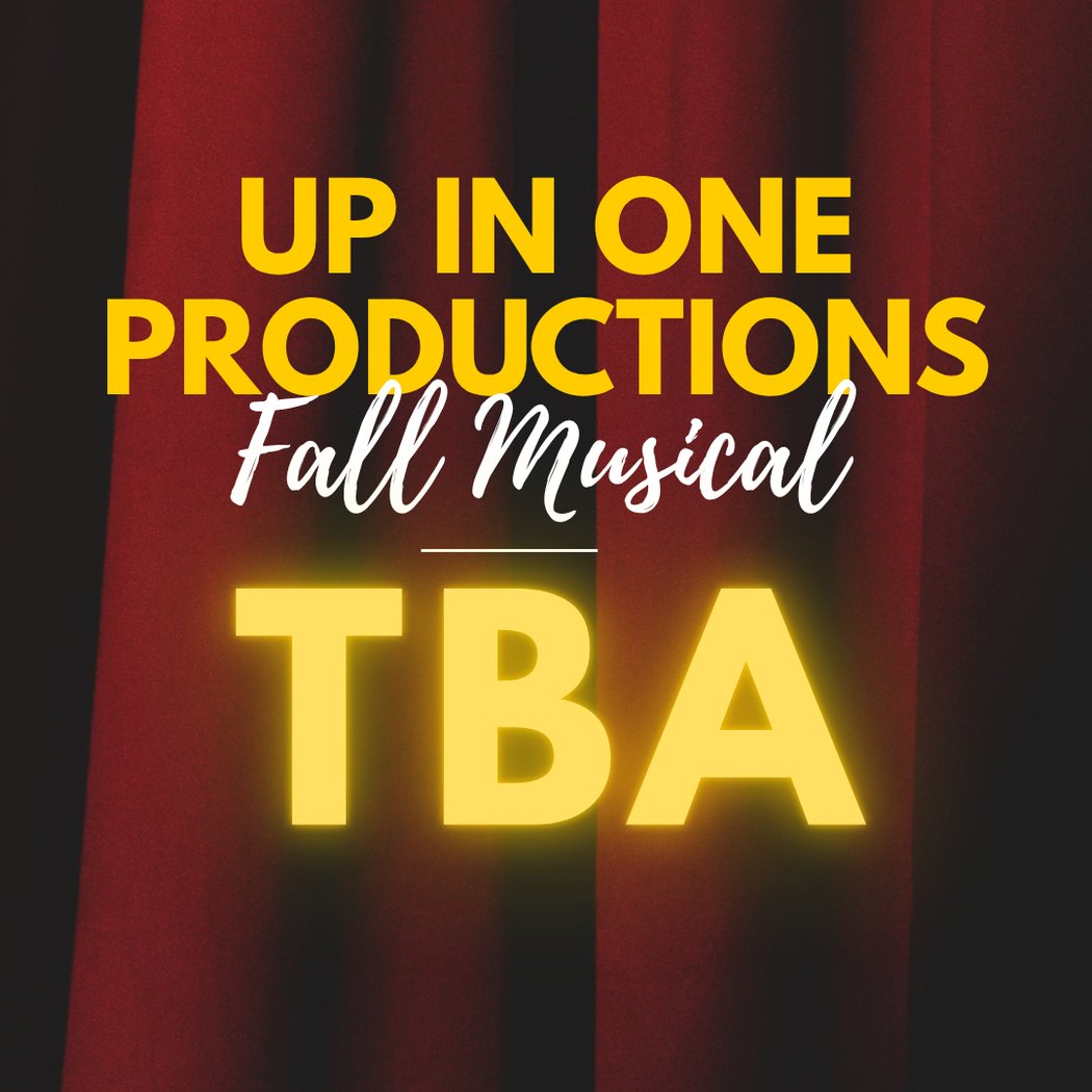 Up In One Fall Musical