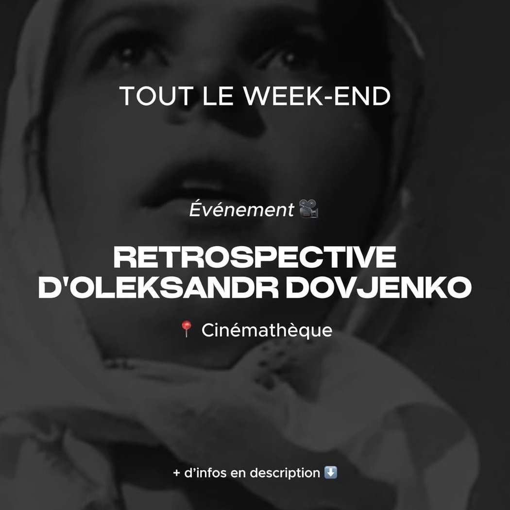Rétrospective d'Oleksandr Dovjenko 1