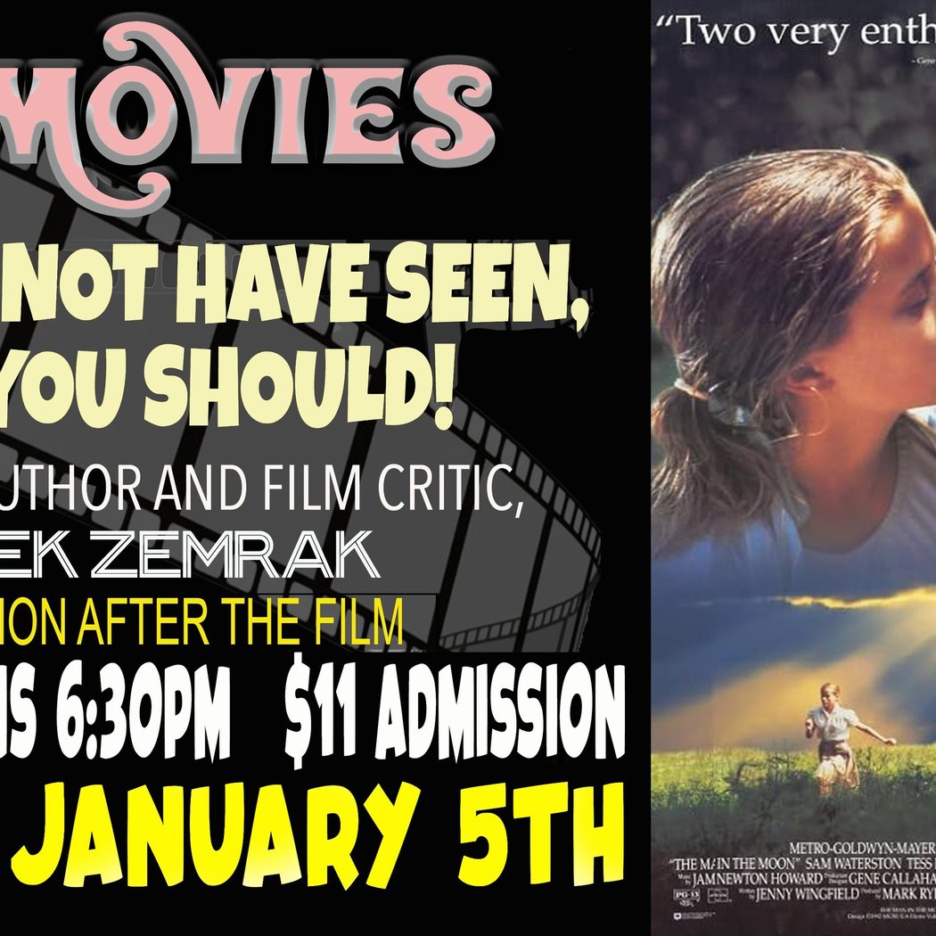Monthly Film Series - 50 Movies You May Not Have Seen That You Should! 1