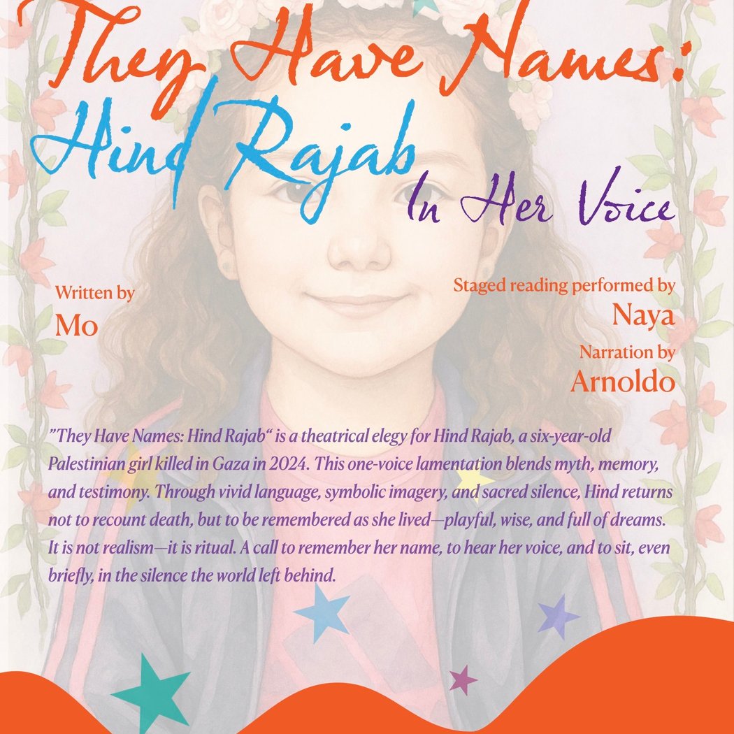 They Have Names: Hind Rajab, in her voice 2