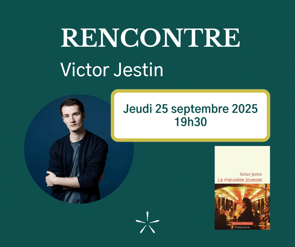 Rencontre avec Victor Jestin – « La mauvaise joueuse » 1