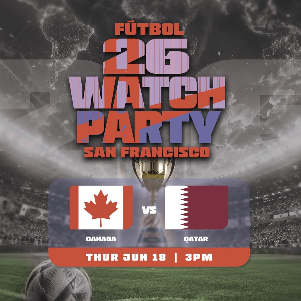 FUTBOL WATCH PARTY – Canada vs. Qatar 1