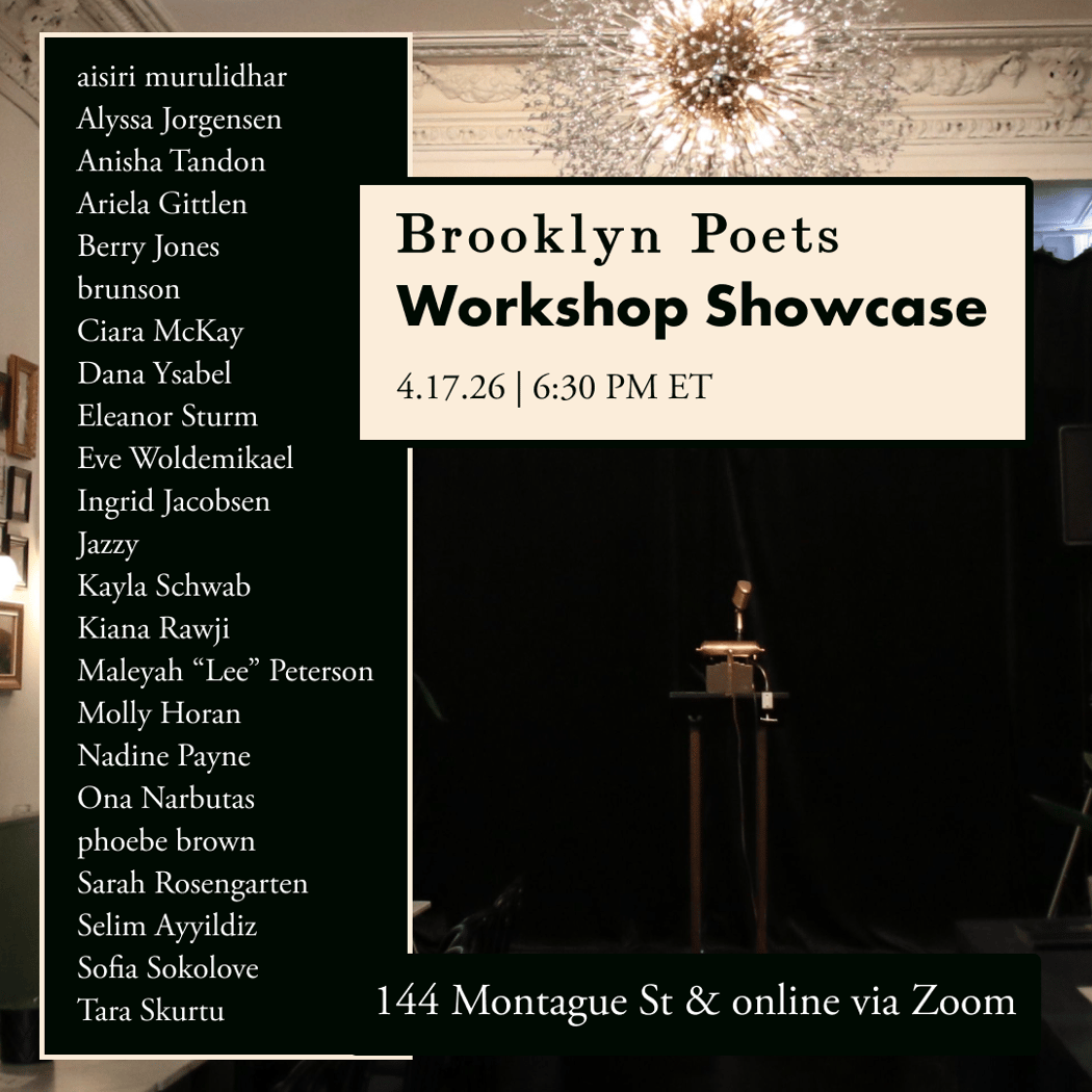 Brooklyn Poets Winter Workshop Showcase 1