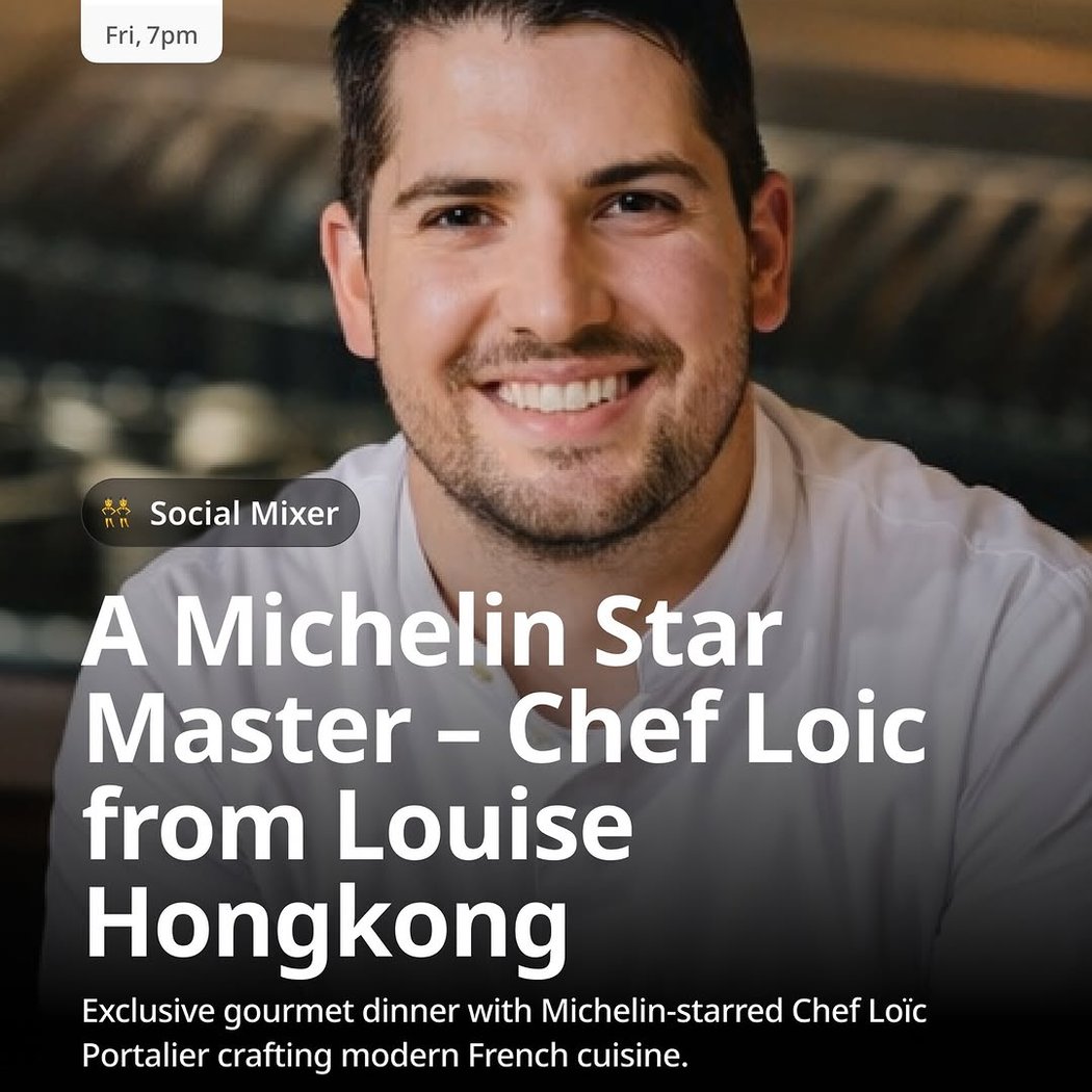 A Michelin Star Master – Chef Loic from Louise Hongkong 1