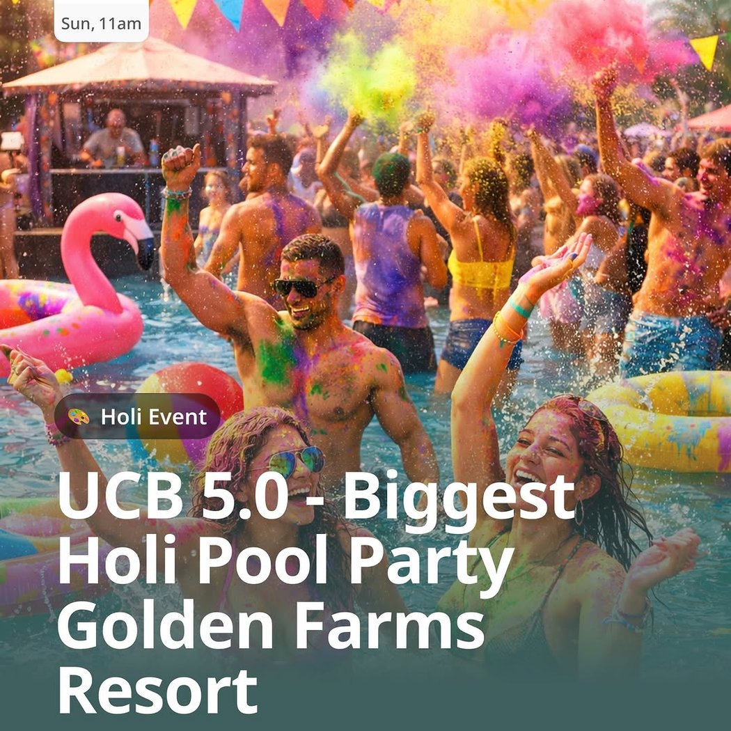 UCB 5.0 - Biggest Holi Pool Party 1