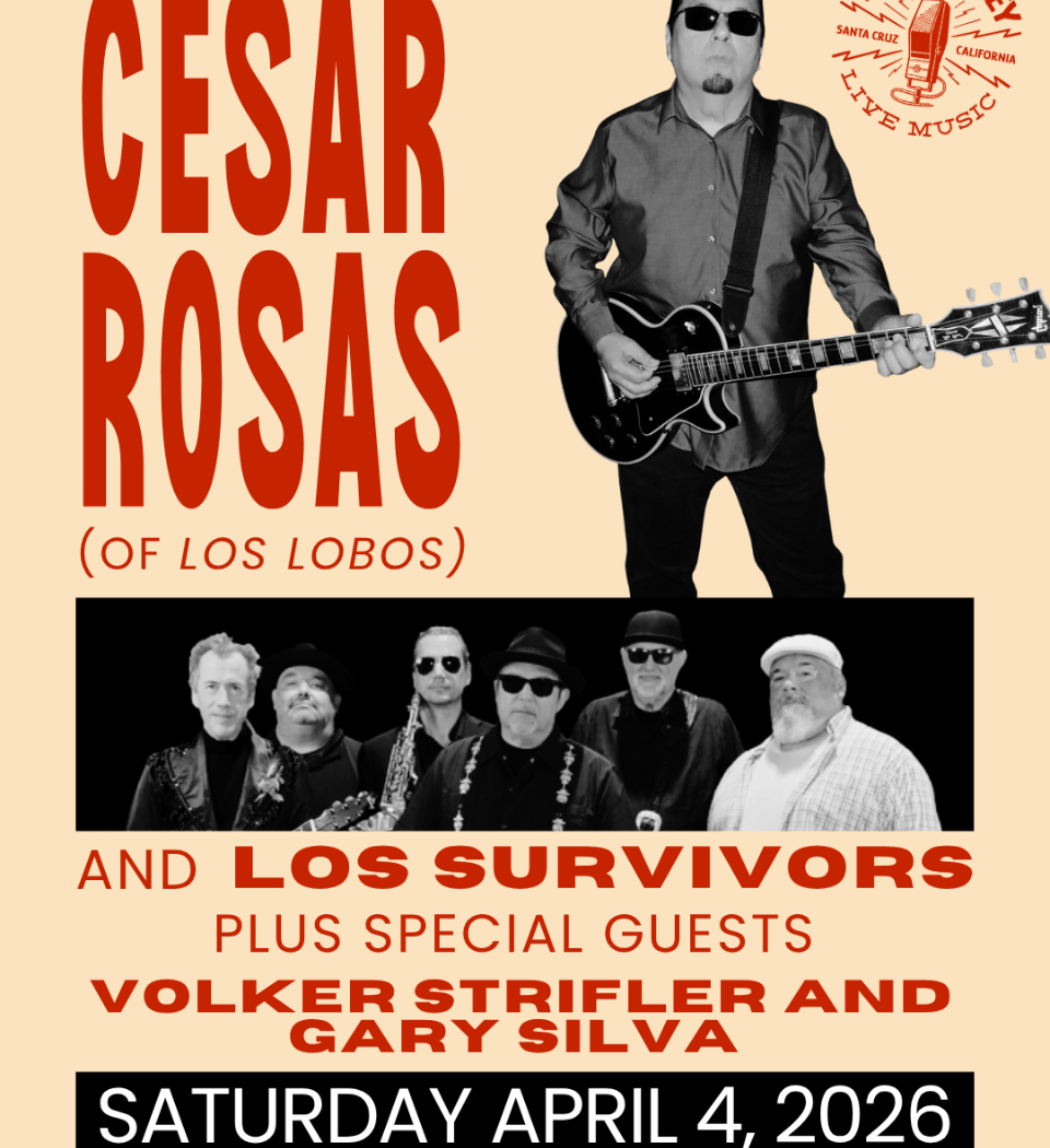 César Rosas & Los Survivors 1