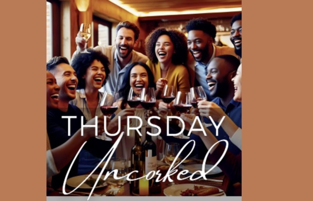 Uncorked Thursday