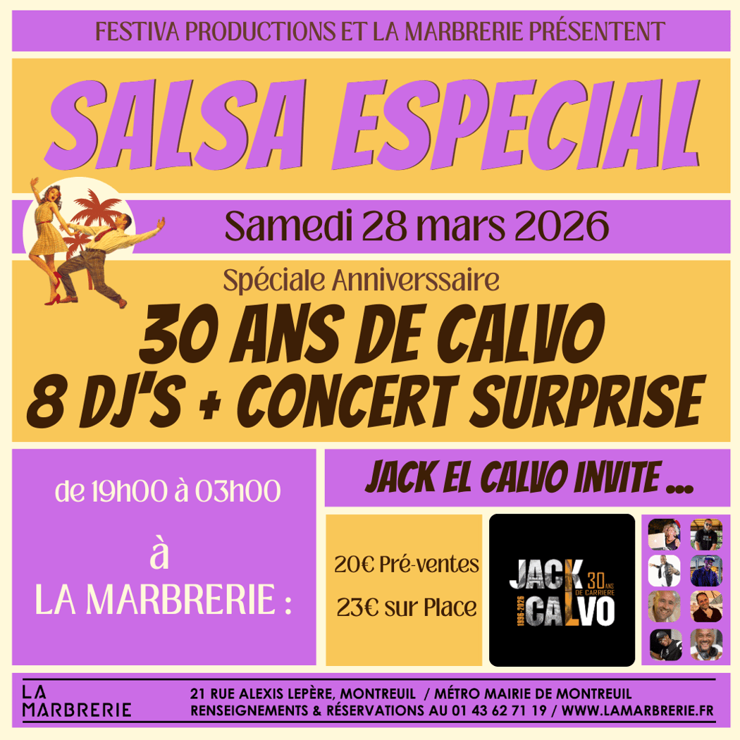 Soirée Salsa Especial - 30 ans de carrière de Jack El Calvo 1