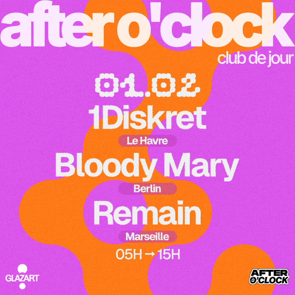 After O’Clock: Bloody Mary – 1Diskret – Remain 1
